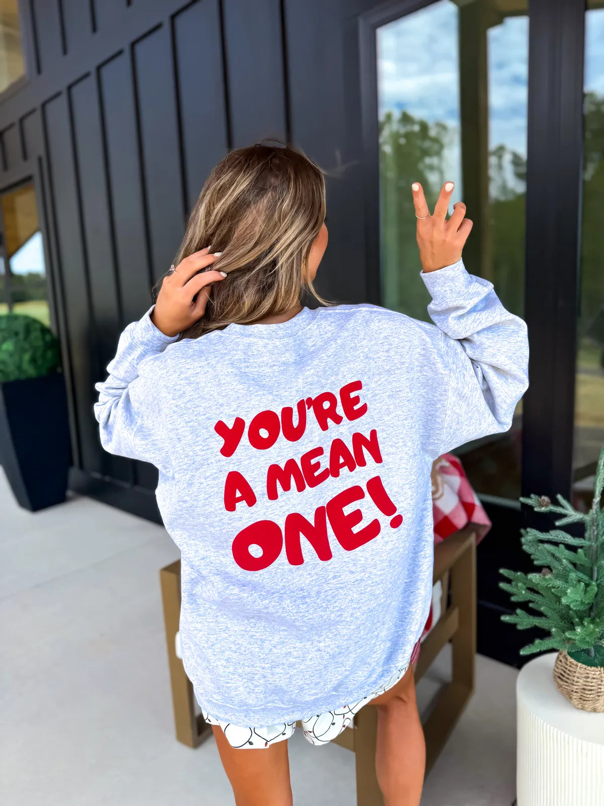 You’re a Mean One Gray Sweatshirt