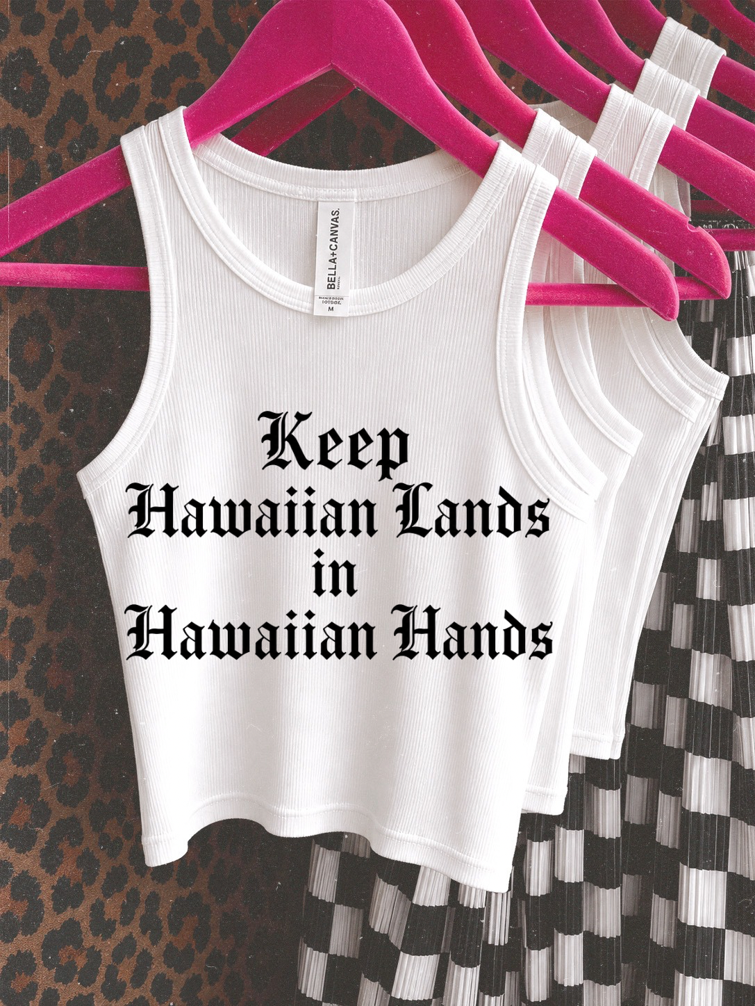 Keep Hawaiian Lands in Hawaiian Hands Tank