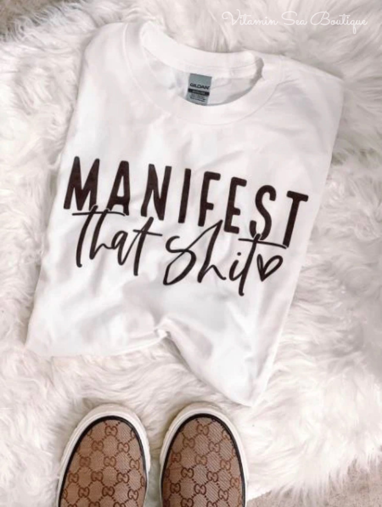 Manifest That Shit Tee