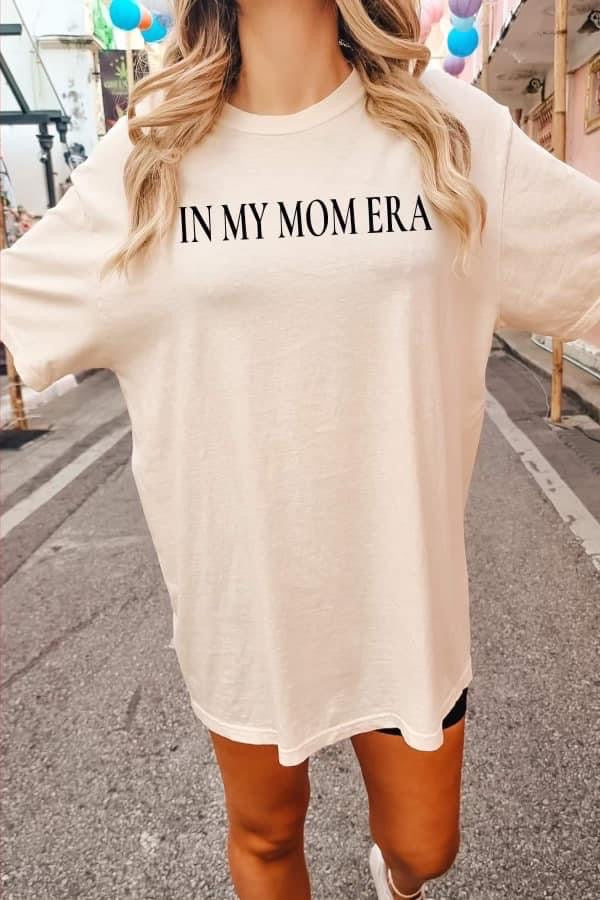 In My Mom Era T-Shirt Dress