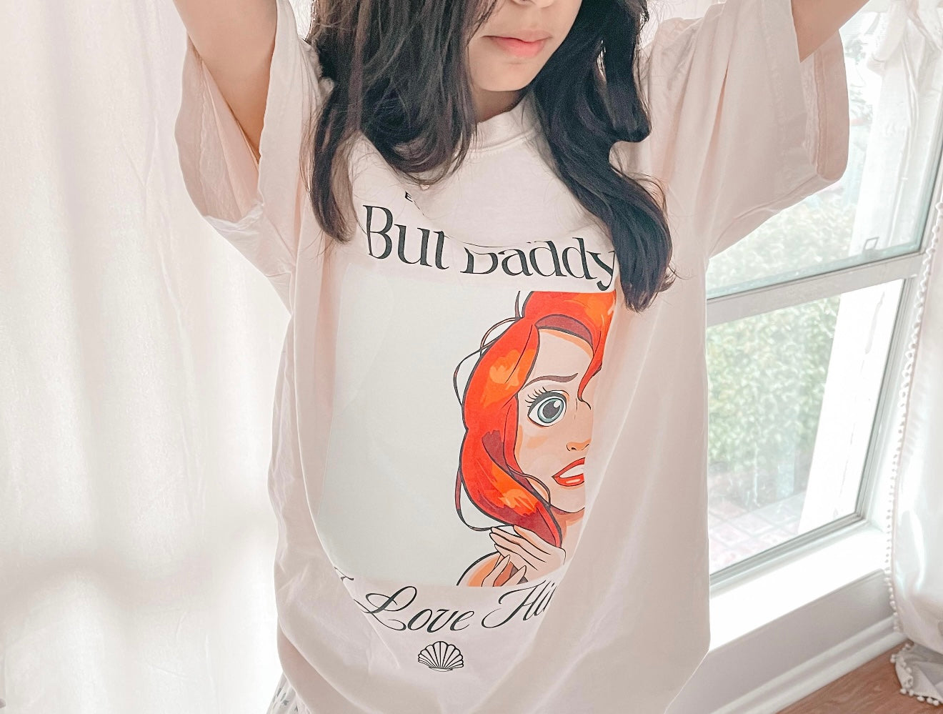 But Daddy I Love Him Tee/Sweatshirt