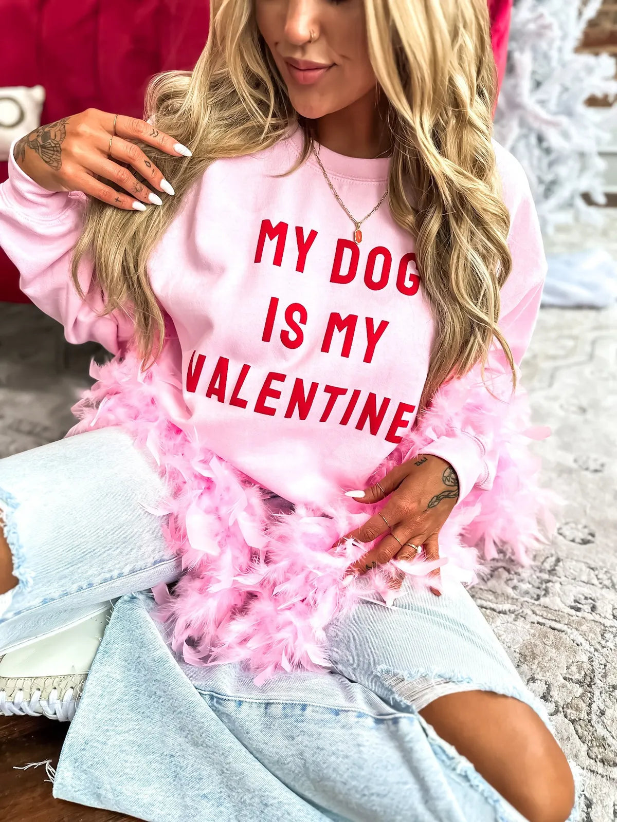 My Dog is My Valentine Sweatshirt