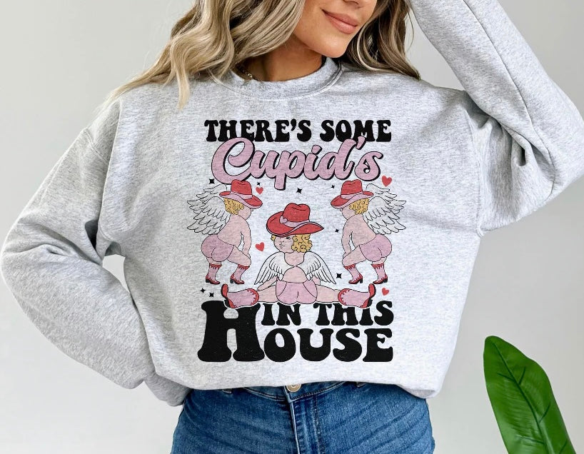 There’s Some Cupid’s in This House Tee/Sweatshirt