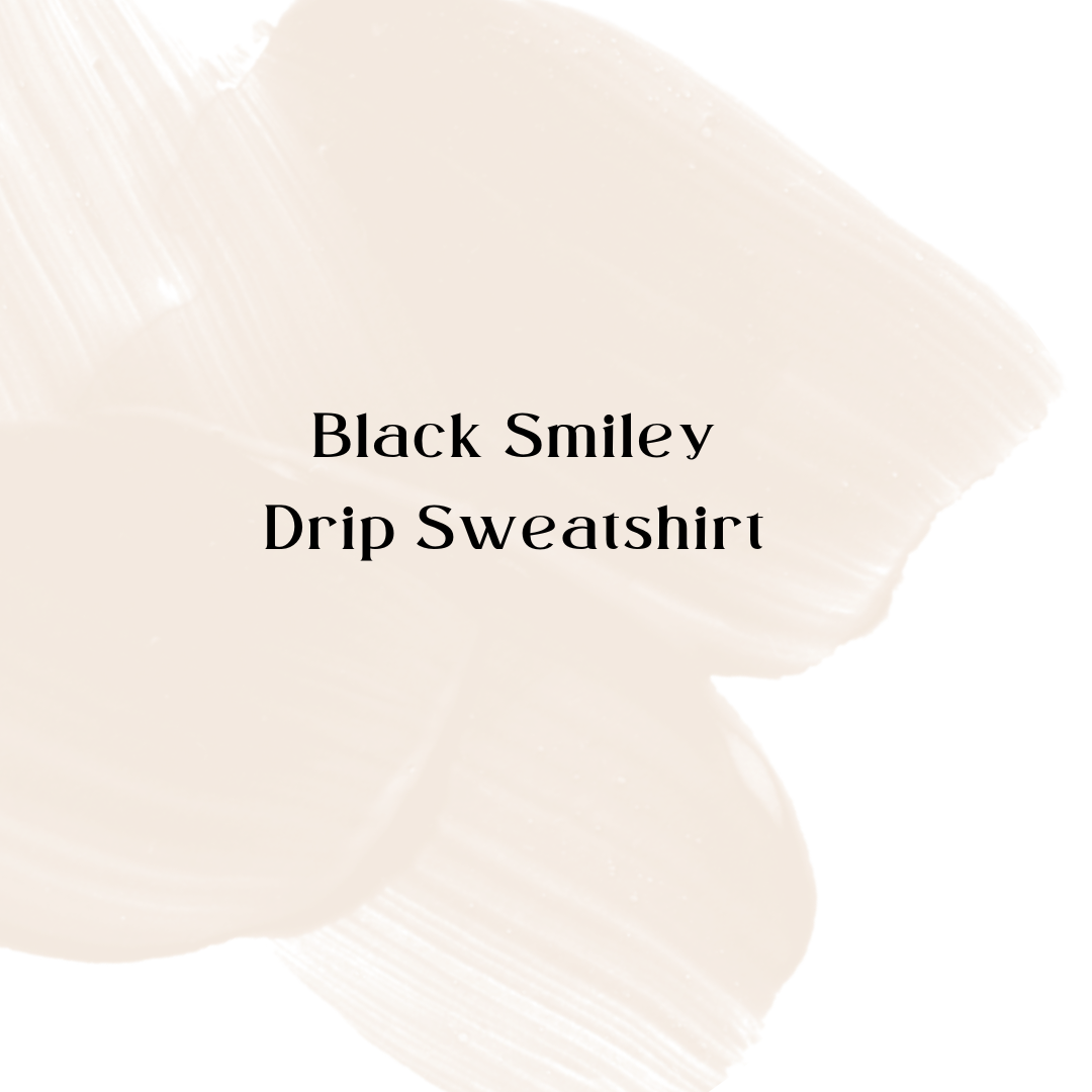 Black Smiley Drip Sweatshirt