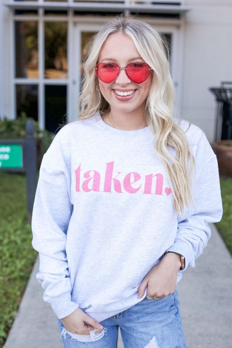 Taken Valentine's Day Sweatshirt