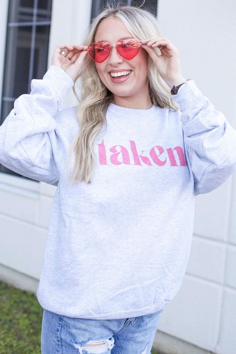 Taken Valentine's Day Sweatshirt