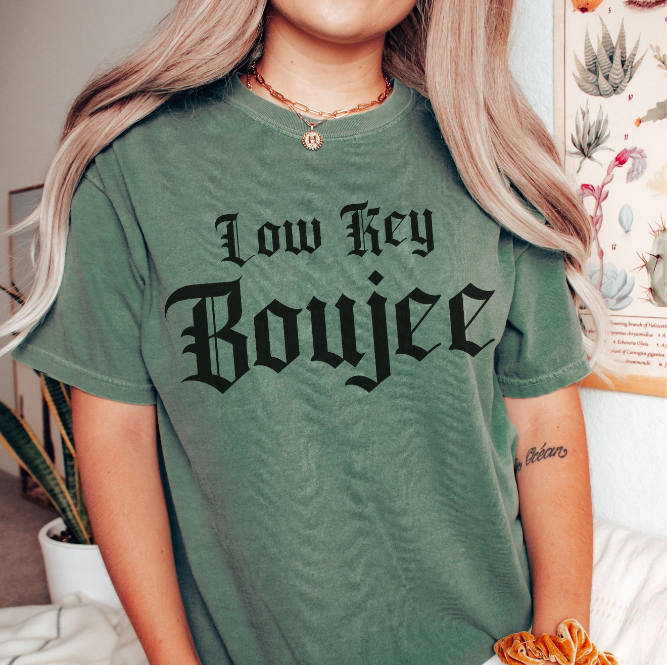 Low Key Boujee Tees