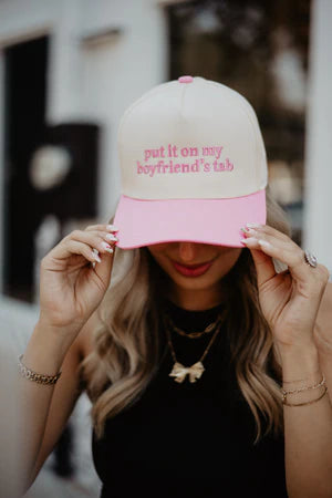 Put it on My Boyfriend’s Tab Hat