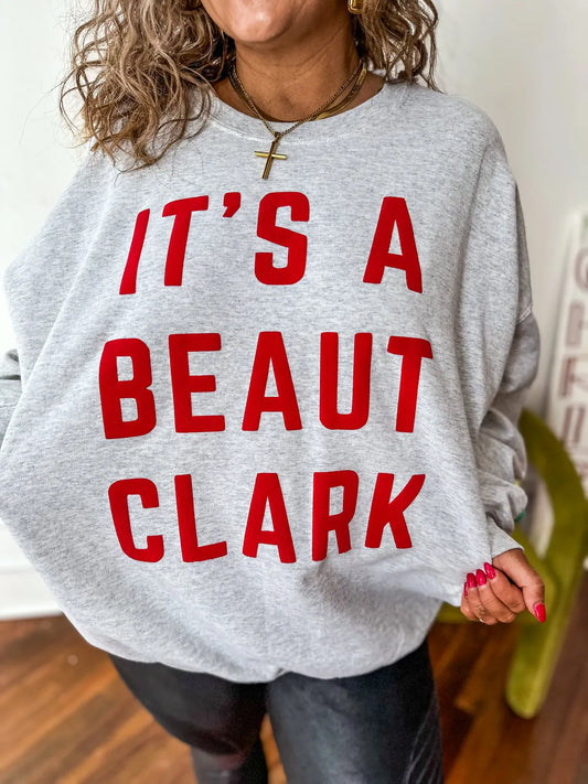 It’s a Beaut Clark Puff Sweatshirt