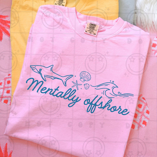 Mentally Offshore Tee/Sweatshirt