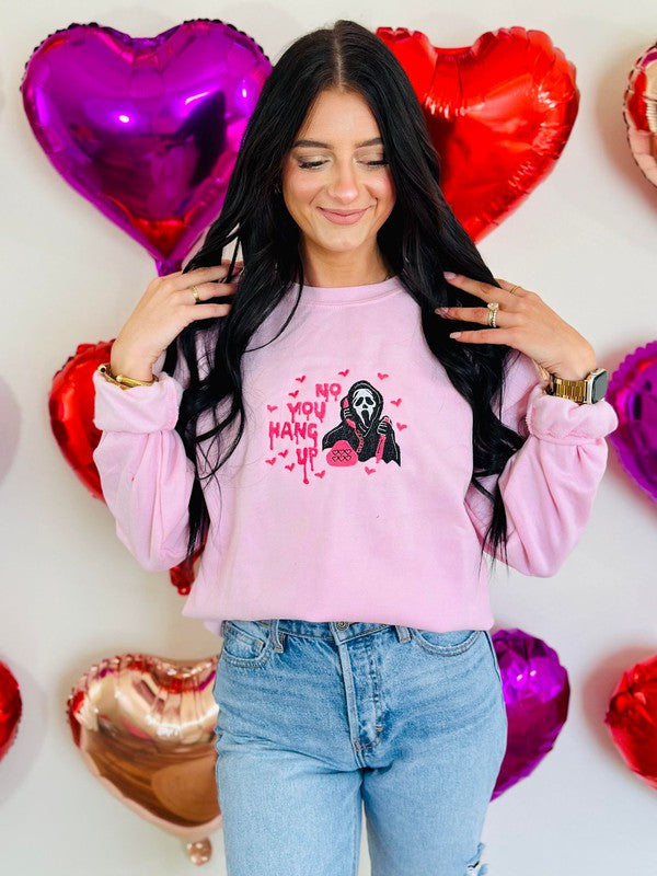 No You Hang Up Hearts Embroidered Sweatshirt