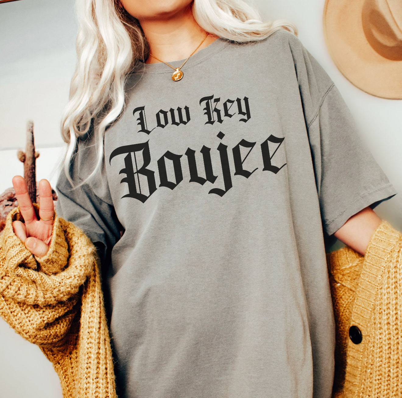 Low Key Boujee Tees