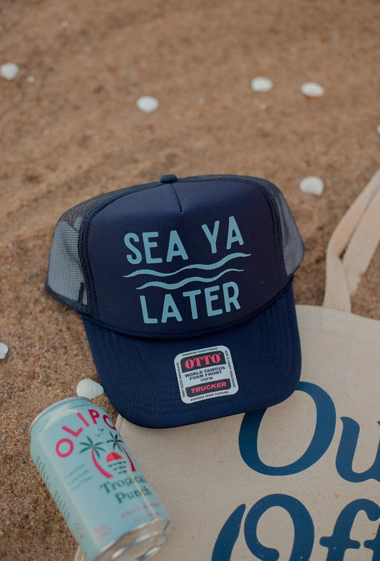 Sea Ya Later Hat