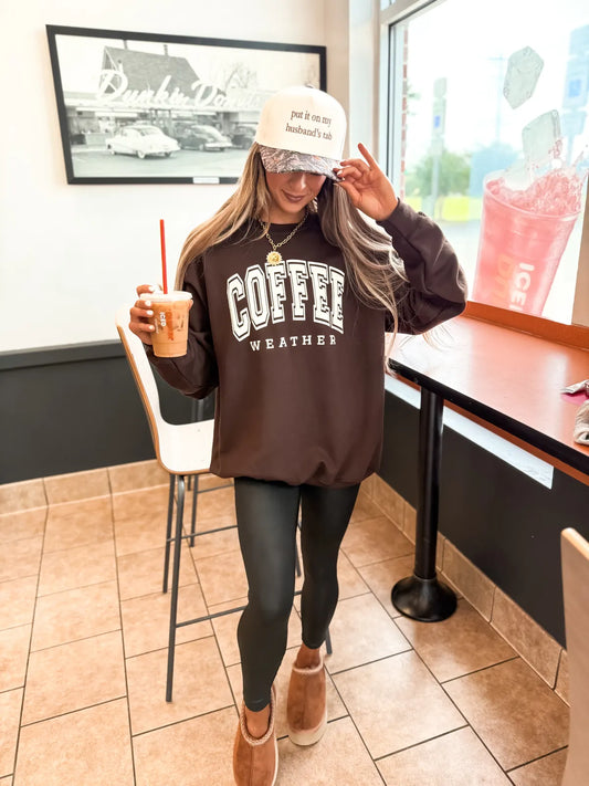 Coffee Weather Sweatshirts
