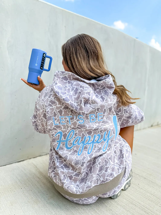PREORDER Let’s Be Happy Hoodie - Duck Camo