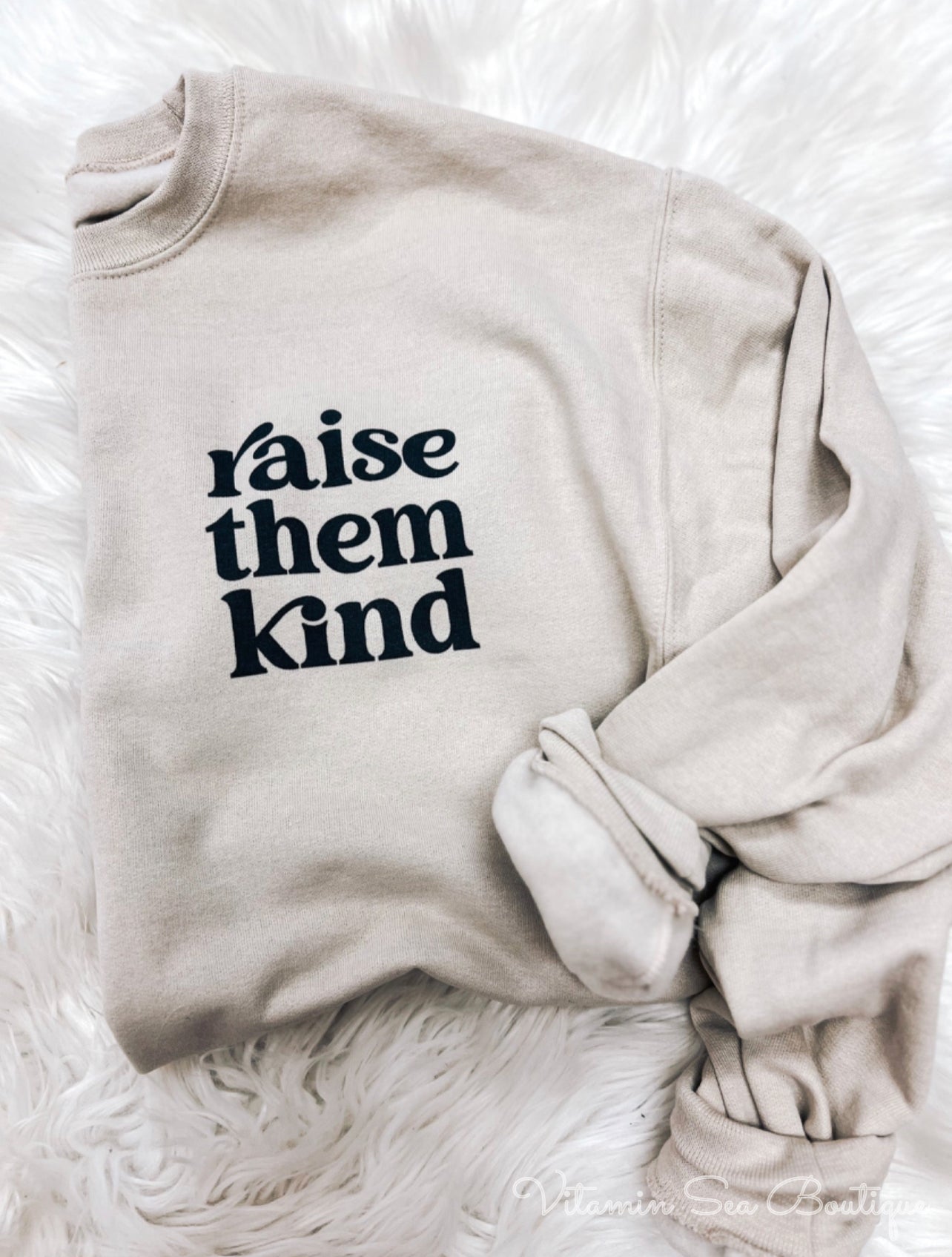 Raise Them Kind Tee/Sweatshirt
