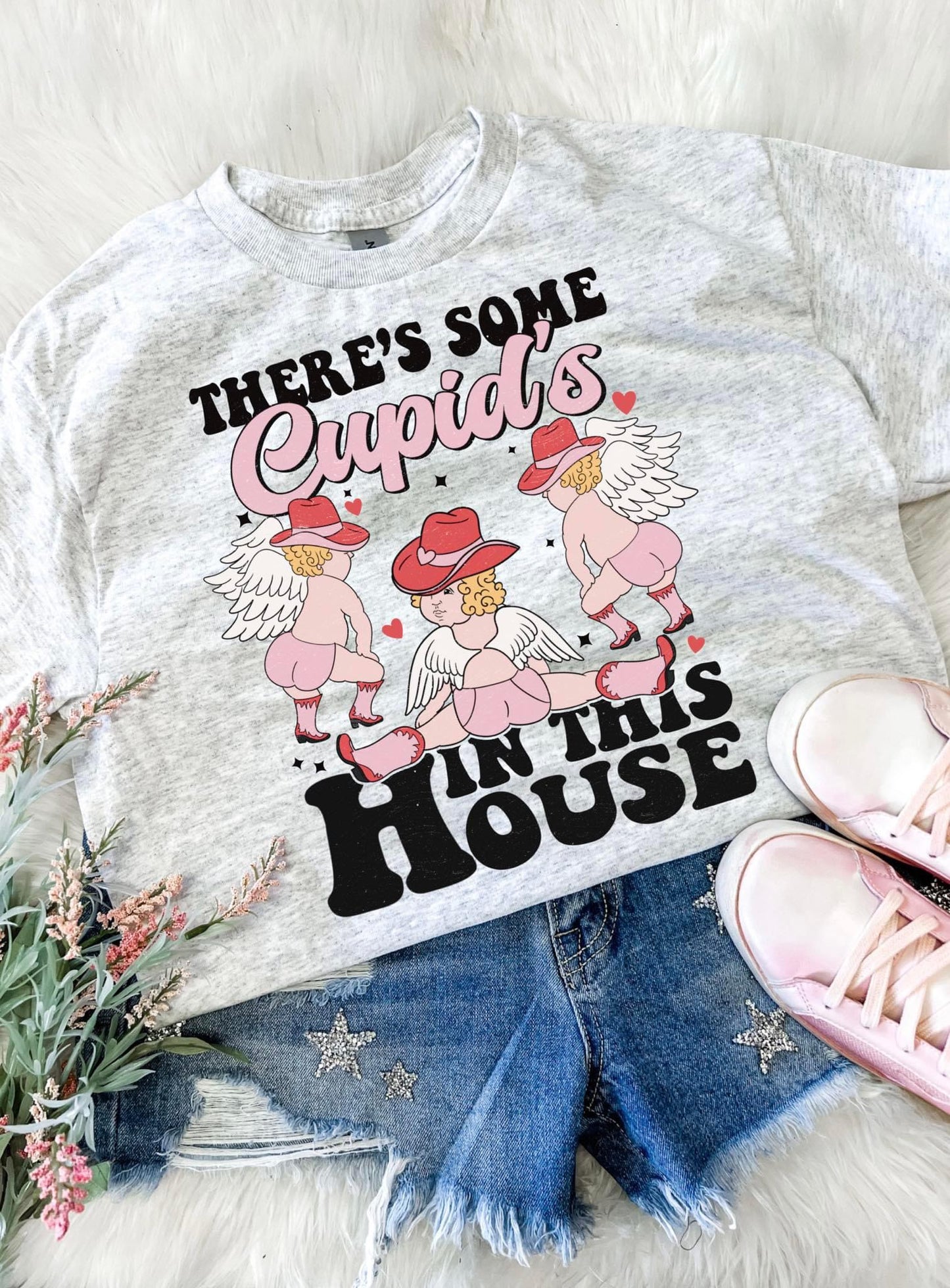 There’s Some Cupid’s in This House Tee/Sweatshirt