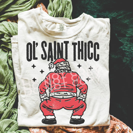 Ol’ Saint Thicc Tee