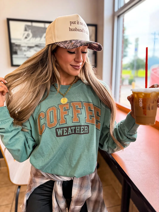 Coffee Weather Long Sleeve
