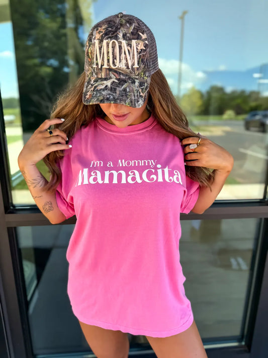 I'm A Mommy Mamacita Tee