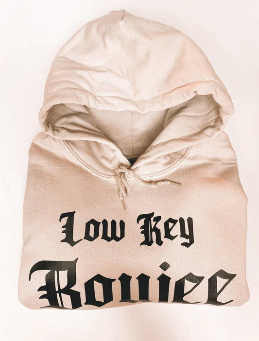 Low Key Boujee Hoodie