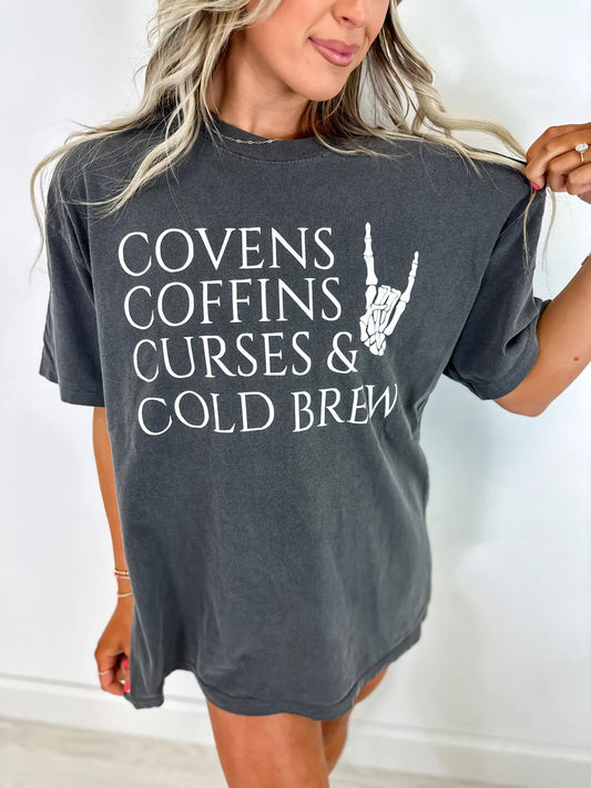 Covens, Coffins, Curses & Cold Brew Tee