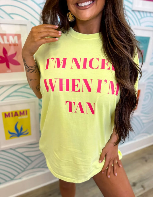 I’m Nicer When I’m Tan Neon Lemon Tee