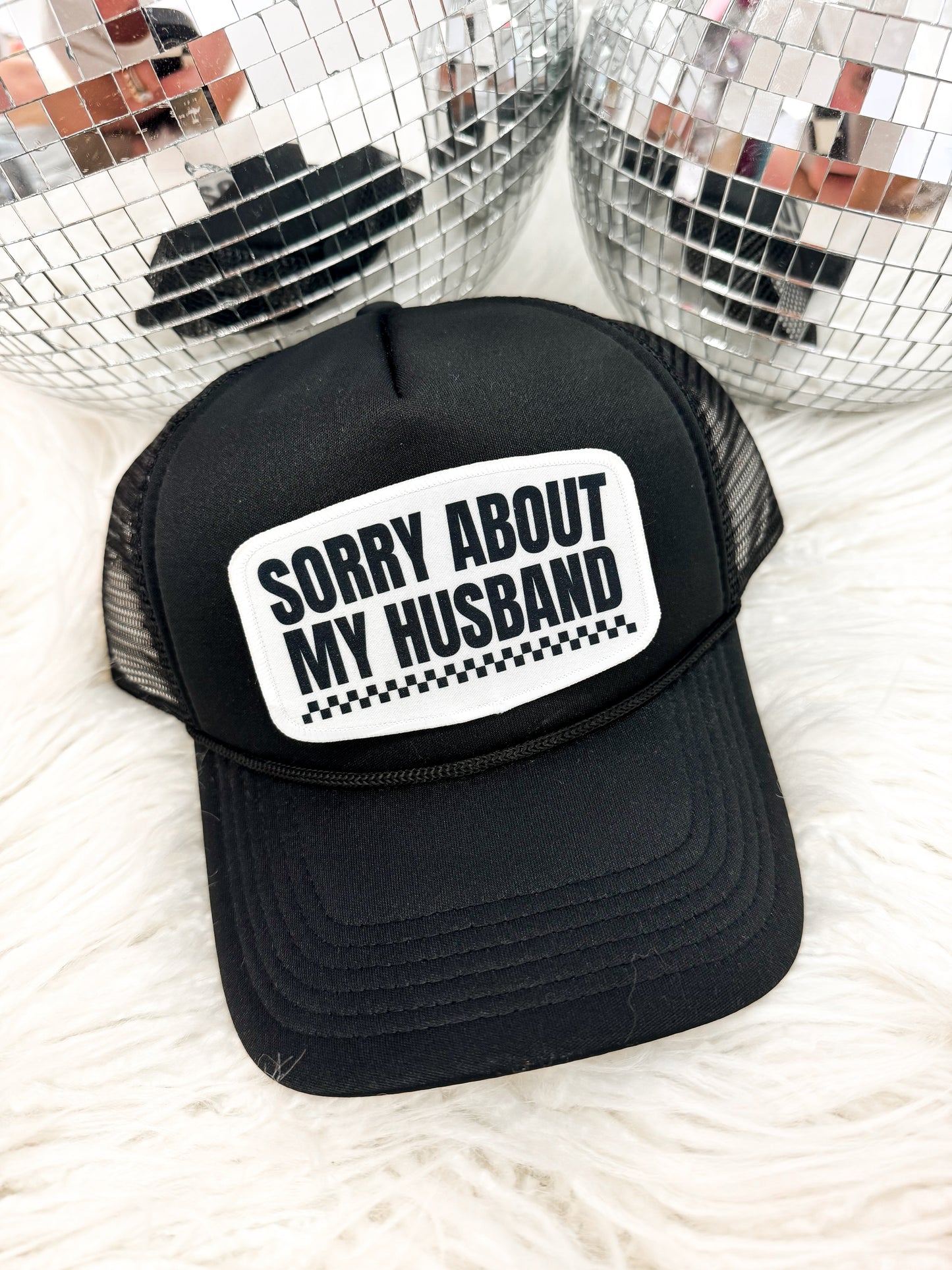 Sorry About My Husband Trucker Hat