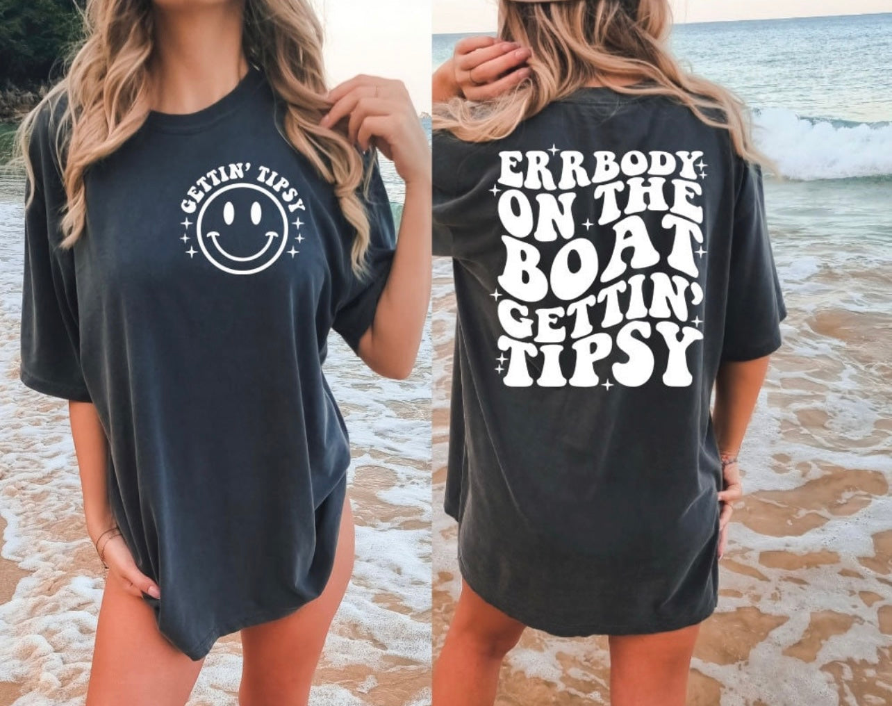 Errbody on the Boat Gettin’ Tipsy Tee/Sweatshirt/Hoodie