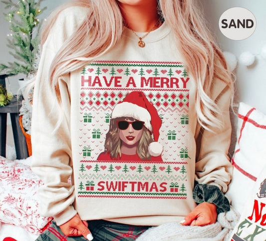 Have a Merry Swiftmas Ugly Sweater Tee/Sweatshirt