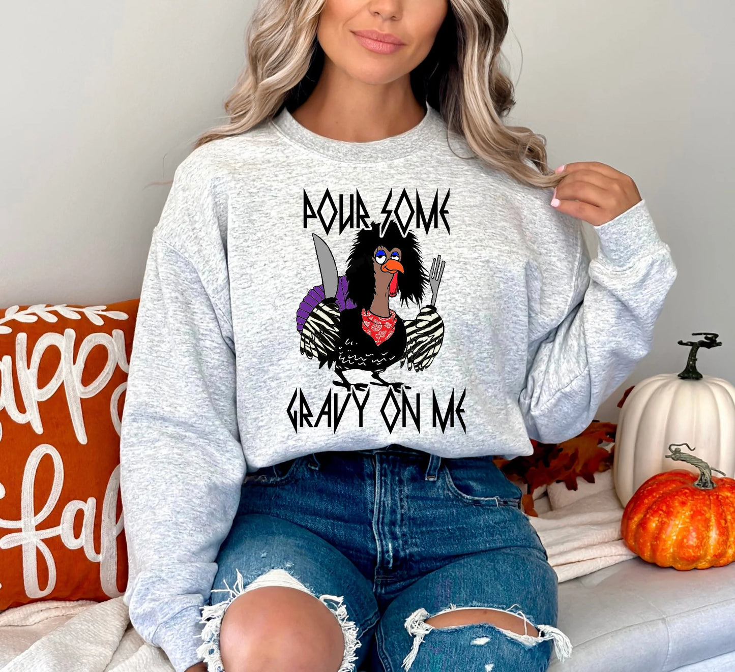 Pour Some Gravy on Me Sweatshirt