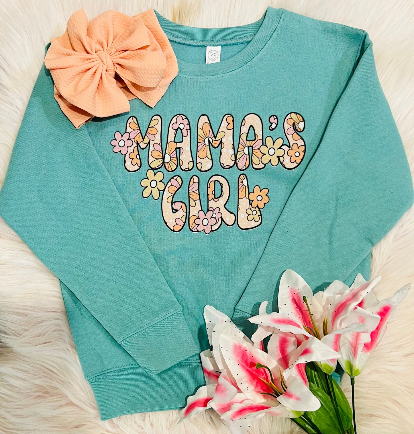 Mama’s Girl Floral Sweatshirt