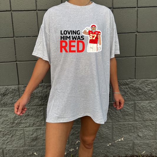 Loving Him Was Red (Kelce Figure Design) Tee / Sweatshirt / T-Shirt Dress