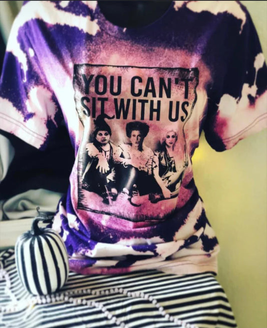 You Can’t Sit With Us Bleached Tee