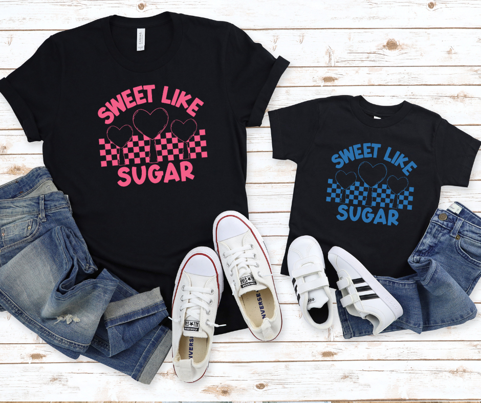 Sweet Like Sugar Mama/Mini Tees