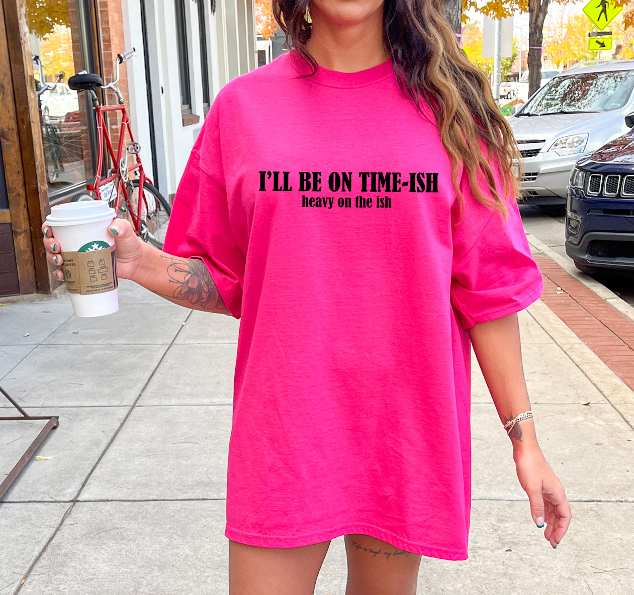 I'll Be On Time-Ish Hot Pink Graphic Tee